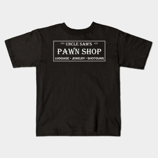 Uncle Sam's Pawn Shop Kids T-Shirt by Brobocop